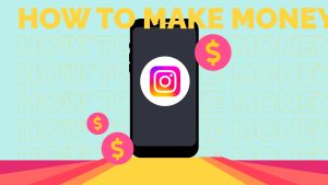 Descubra Agora: 7 Métodos Incríveis para Ganhar Dinheiro com Vídeos no Instagram!